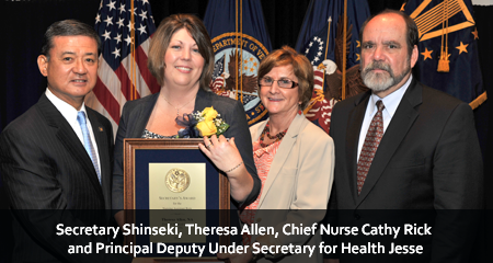 Secretary Shinseki, Theresa Allen, Chief Nurse Cathy Rick and Principal Deputy Under Secretary for Health Jesse